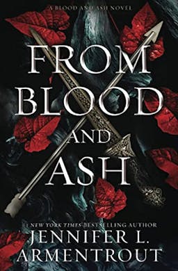 From Blood and Ash (Blood And Ash Series)